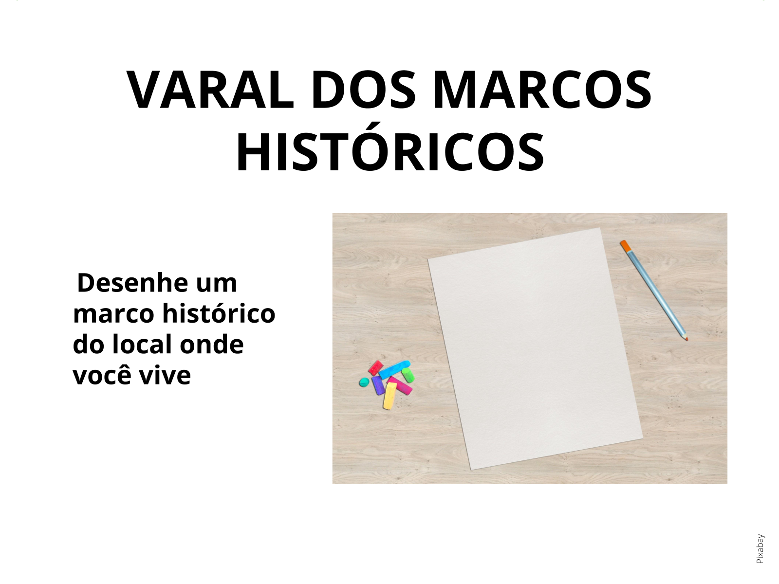 Plano De Aula Ano Marcos Hist Ricos Do Lugar Onde Vivo