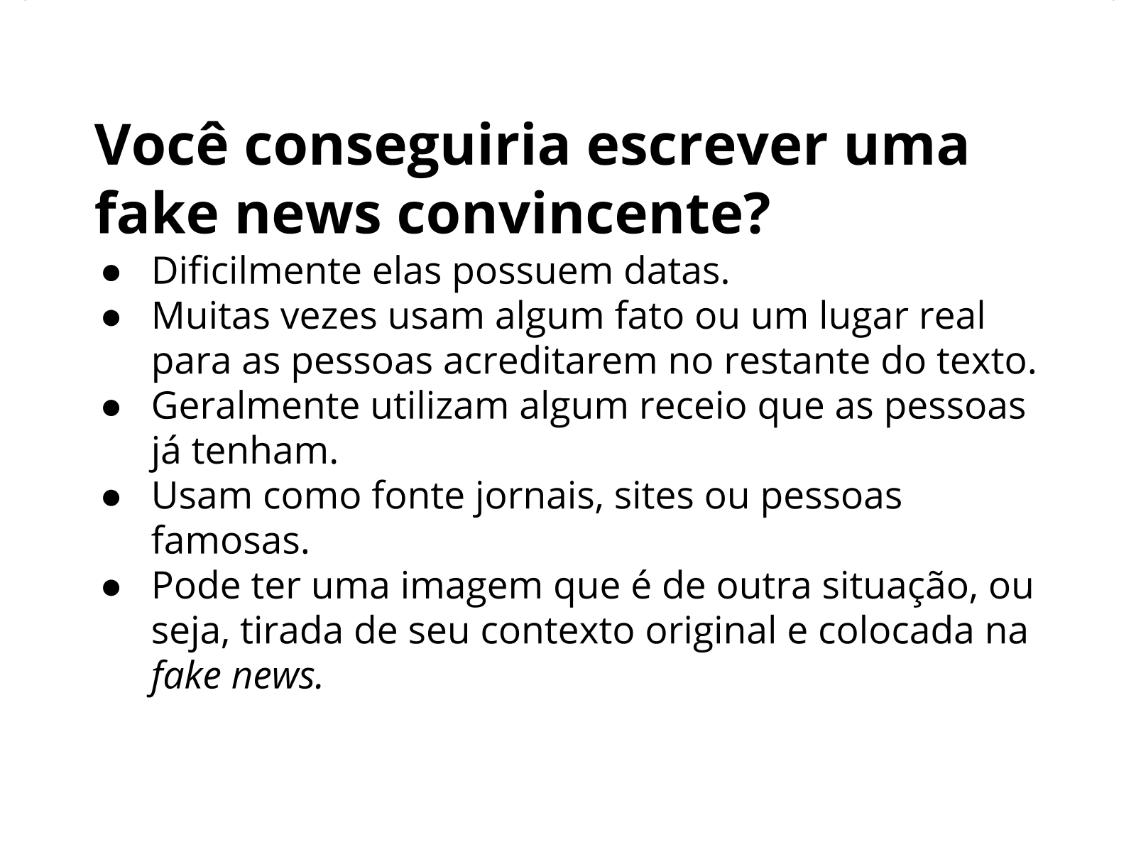 Plano de aula - 4º ano - Meios de Comunicação: o Perigo da Fake News