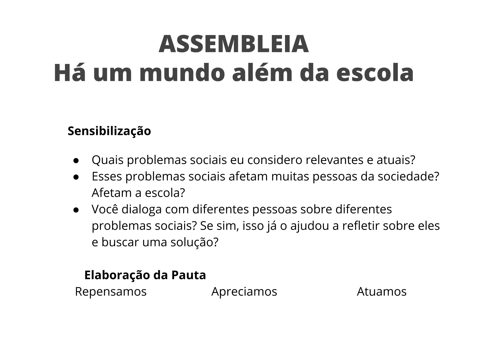 Dinâmica da atividade