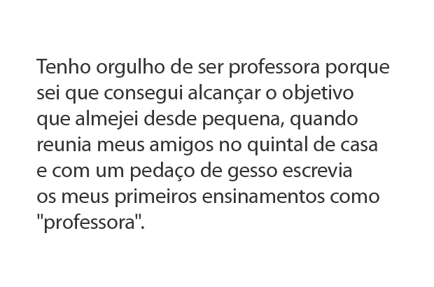 Maria Silviane de Sousa Bezerra Frase finalista do Concurso cultural Orgulho de Ser Professor. Reprodução