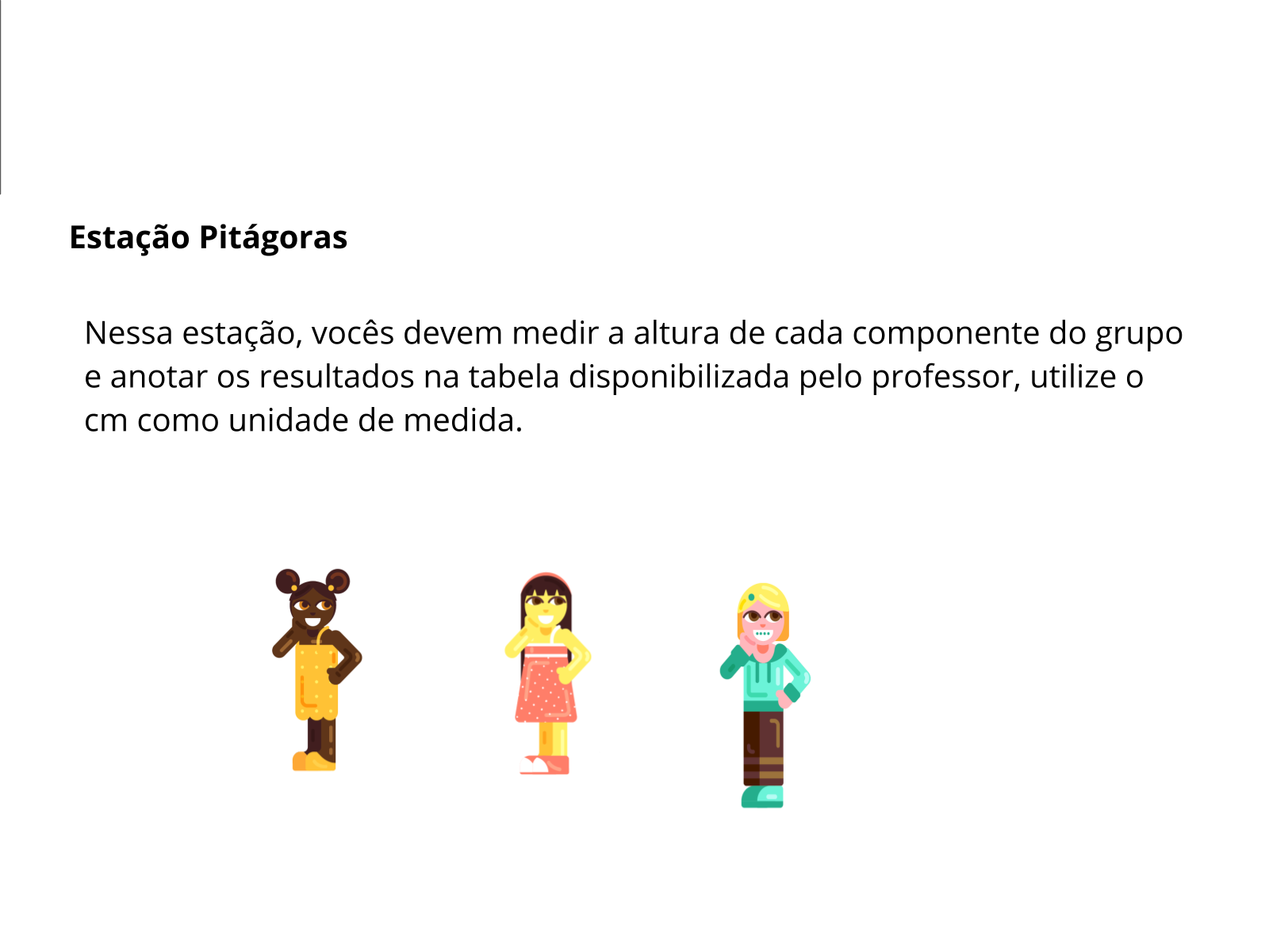 Atividade Principal (Continuação) Atividade Principal (Continuação)