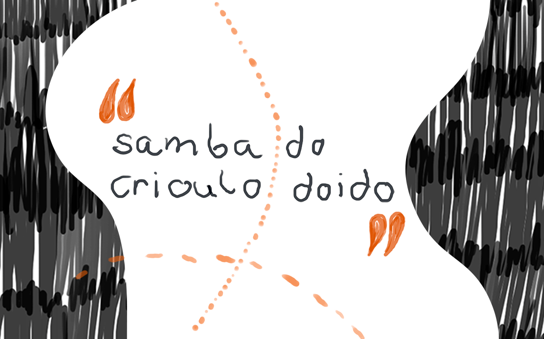 Samba do crioulo doido