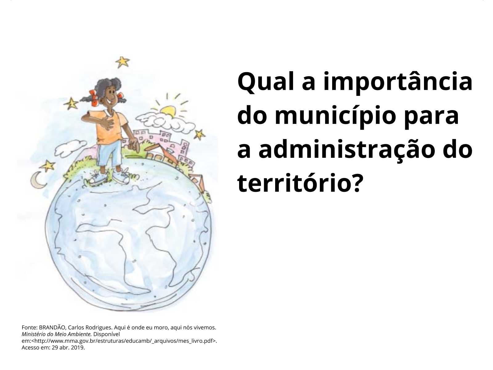 A administração do Município - Planos de aula - 4º ano - Geografia