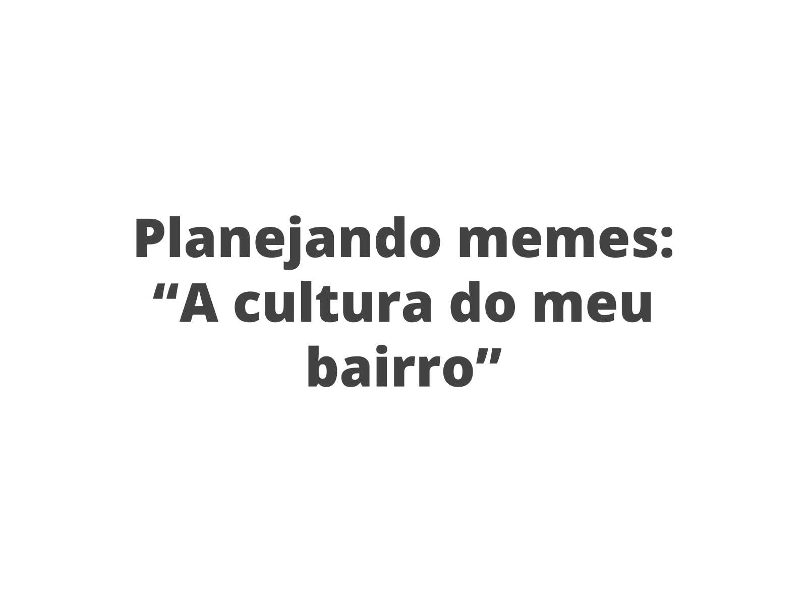 Editando uma exposição de memes - Planos de aula - 8º ano - Língua