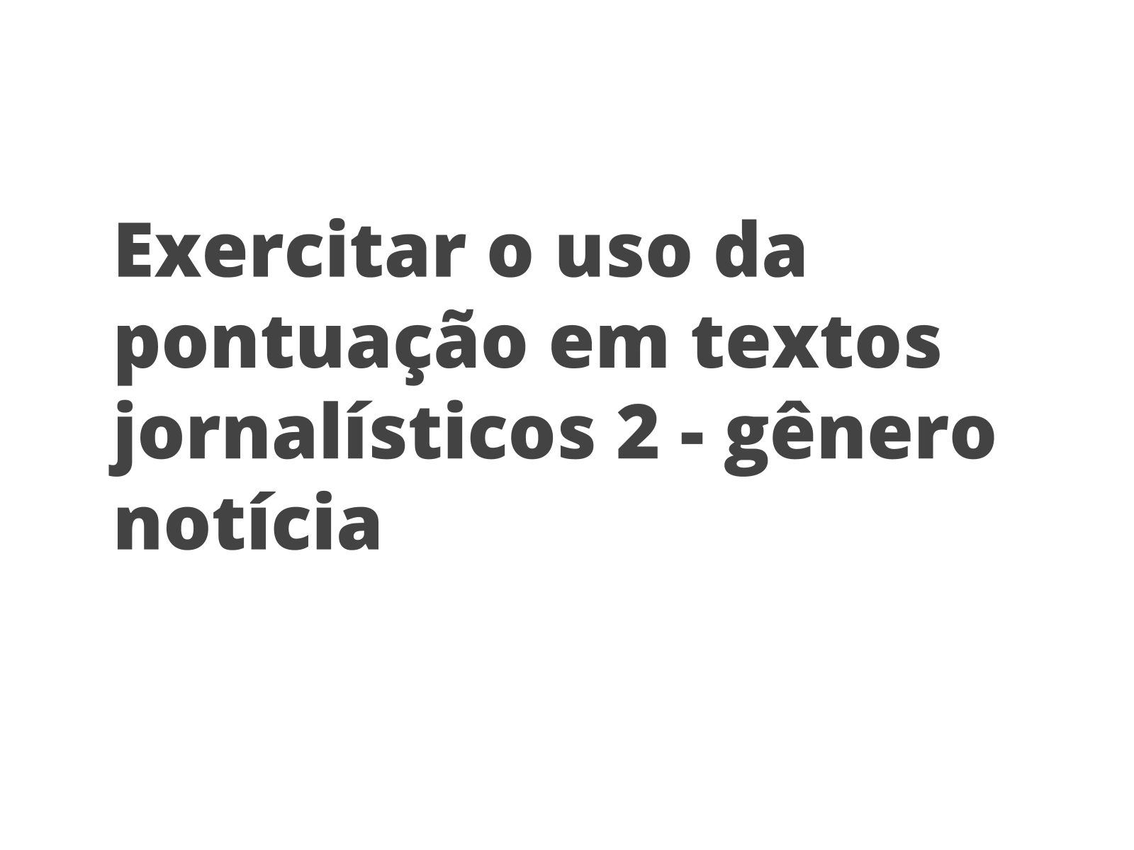 Uso das reticências  Pontuação para quê?