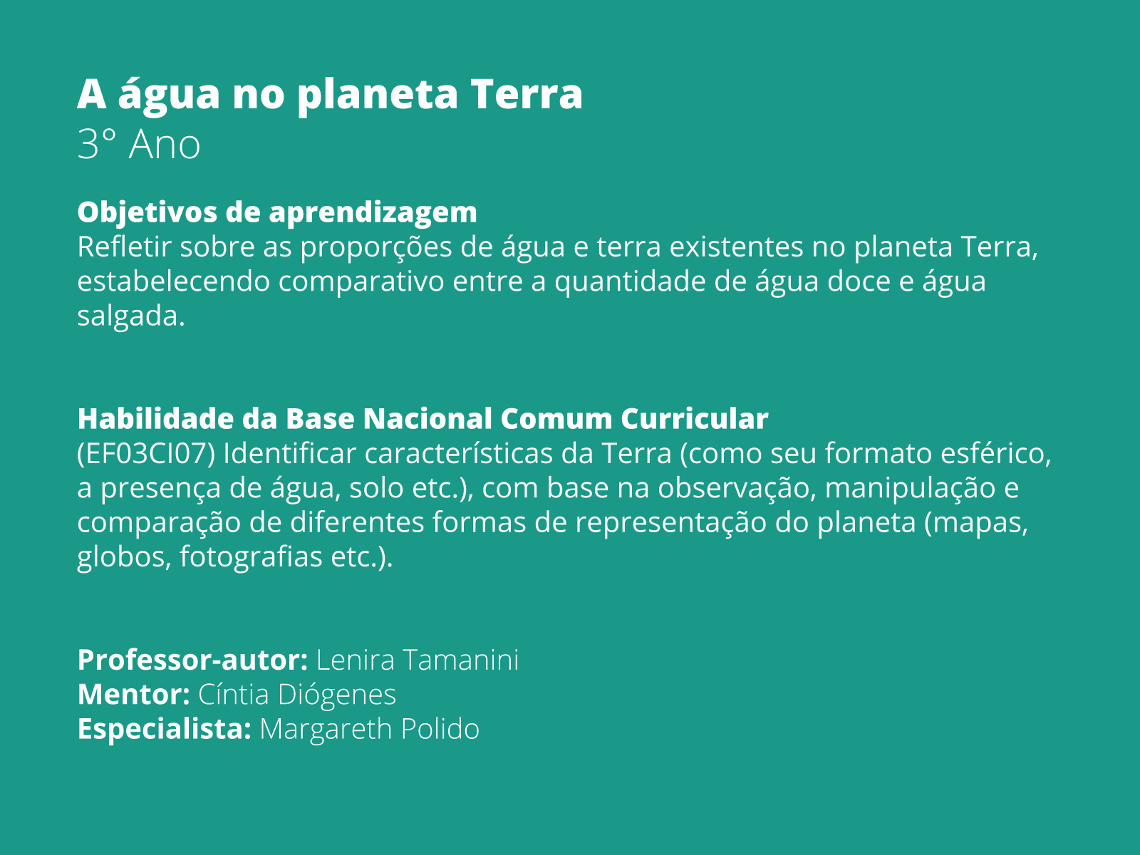 A água no Terra Planos de aula 3º ano Ciências