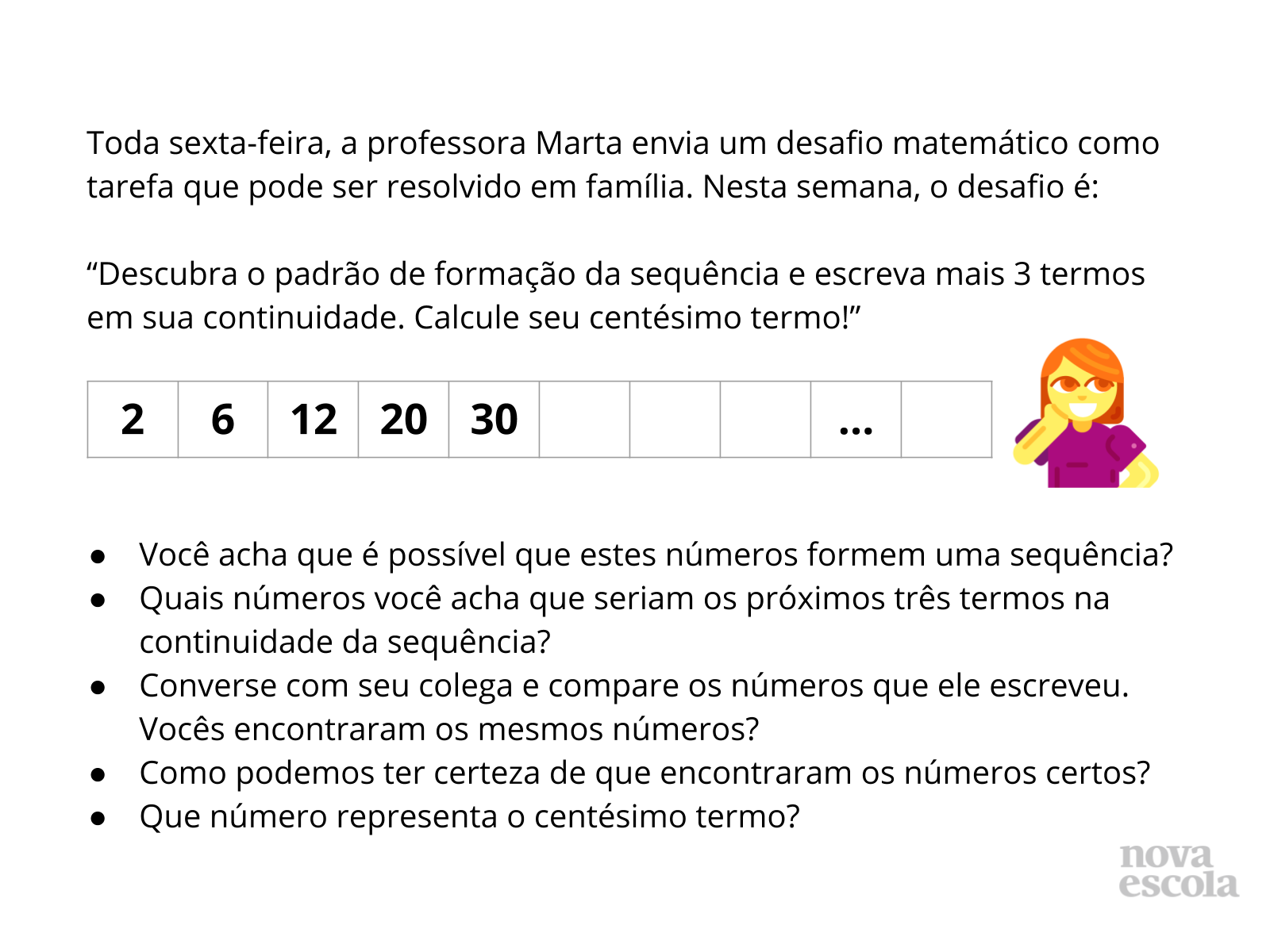Escreva Os 5 Primeiros Termos De Cada Sequencia