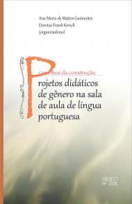 Capa do livro "Projetos didáticos de gênero na sala de aula de língua portuguesa", de Ana Maria de Mattos
