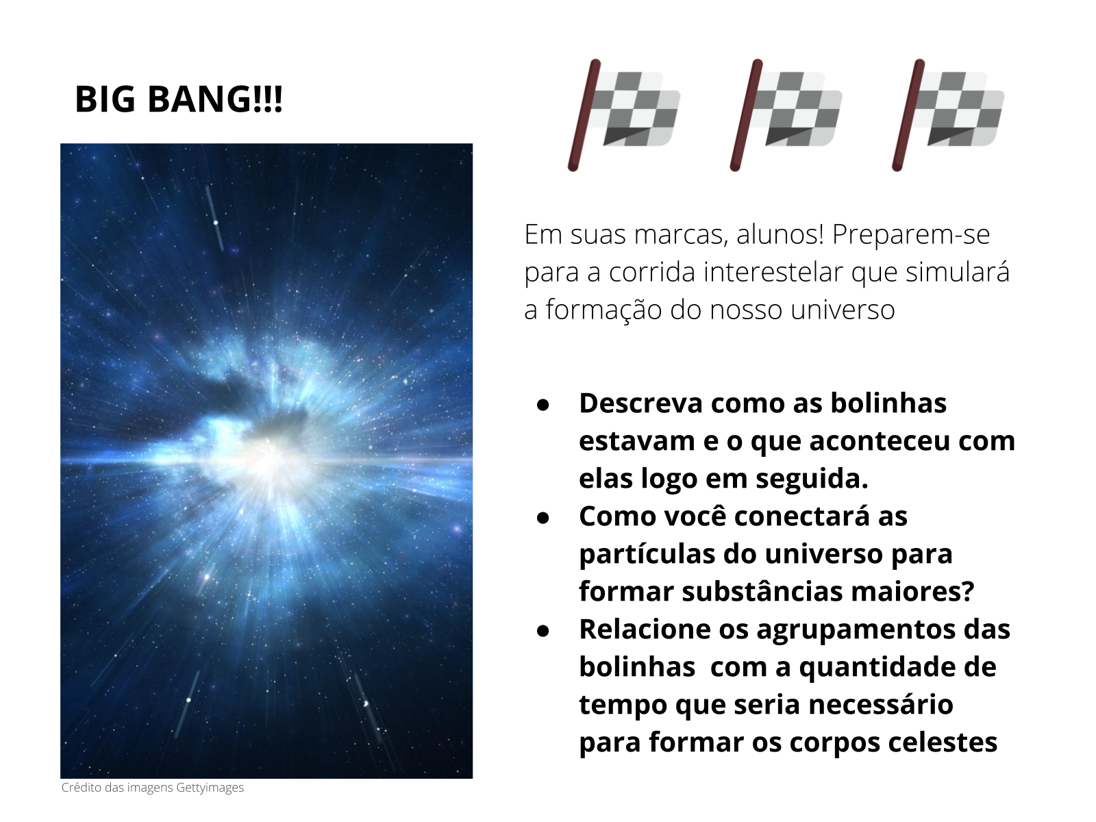 O COMEÇO DE TUDO: o estudo das estruturas iniciais do universo