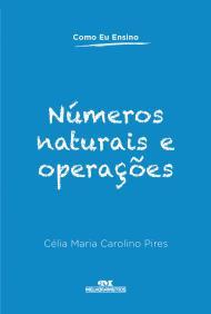 Capa do livro "Números Naturais e Operações", de Célia Maria Carolino