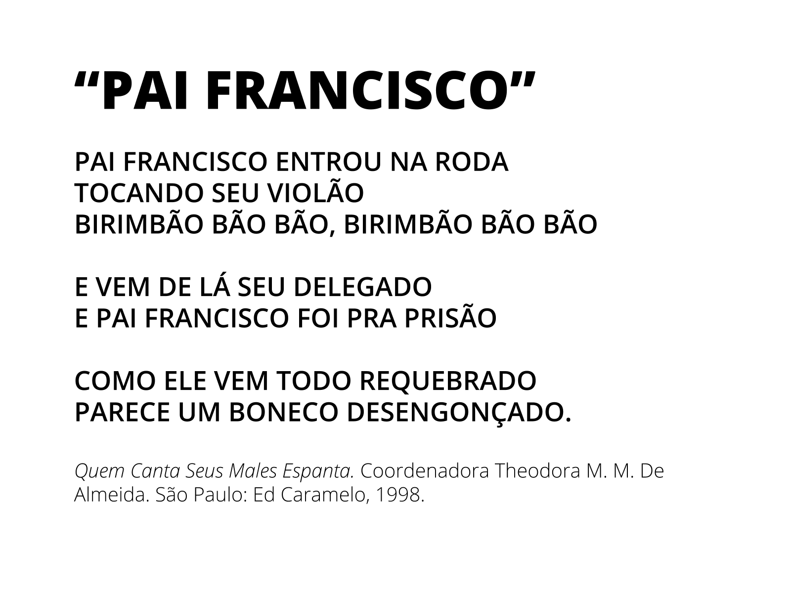 Aprenda a cantar algumas cantigas em inglês - Cultural