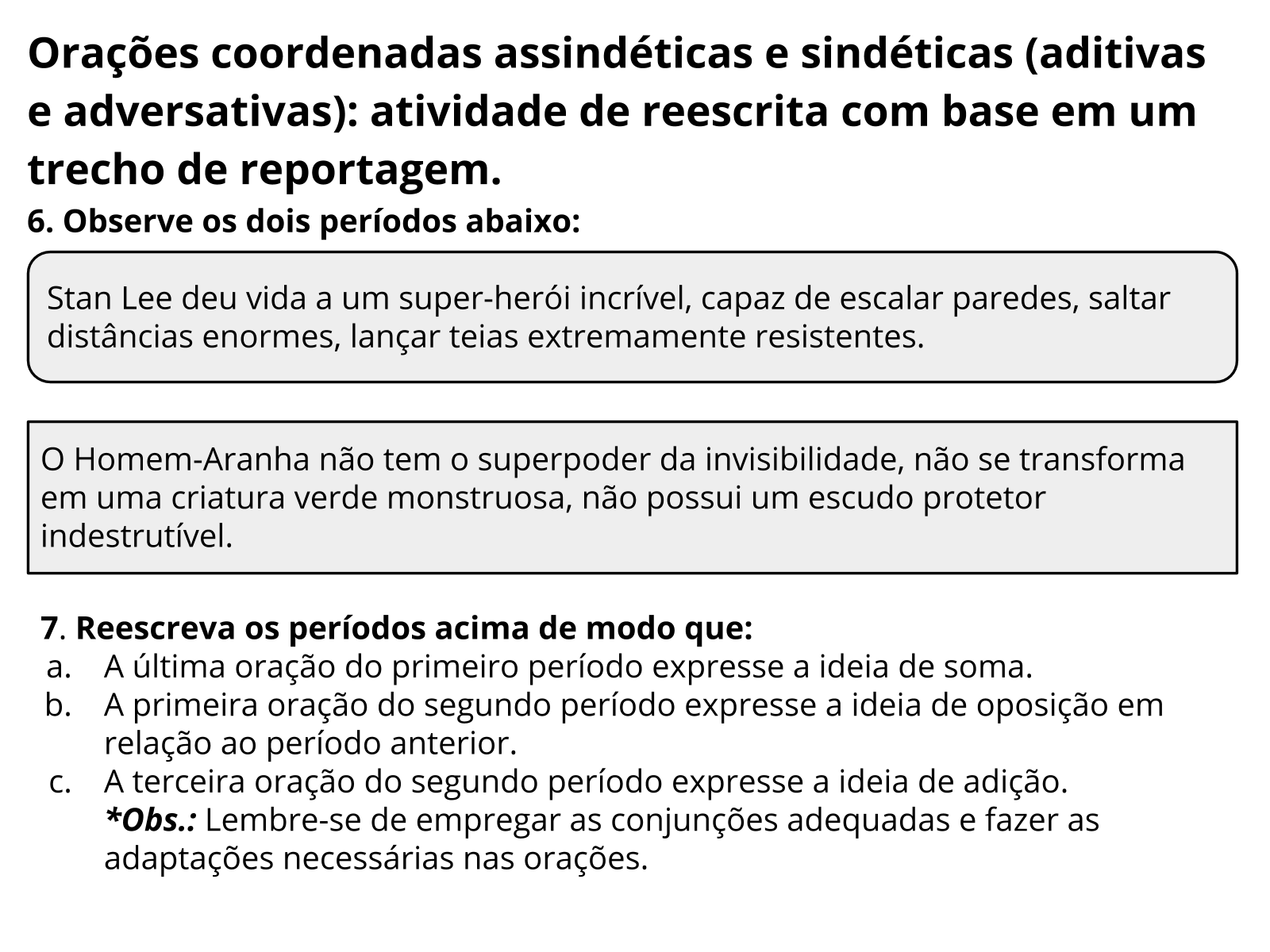 Orações Coordenadas Assindéticas E Sindéticas Aditivas E Adversativas Atividade De Reescrita 3100