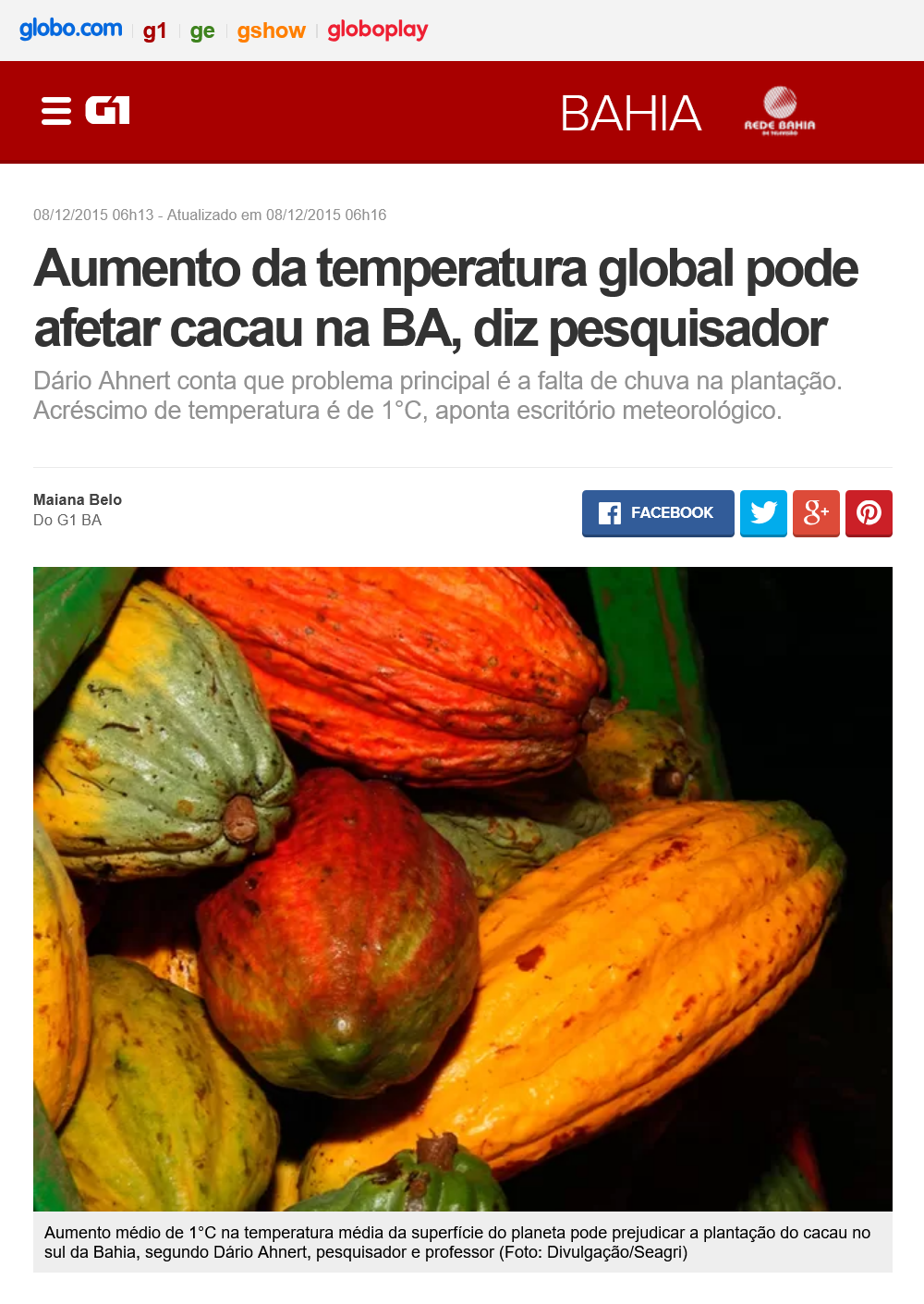 Aumento da temperatura global pode afetar cacau na BA, diz pesquisador