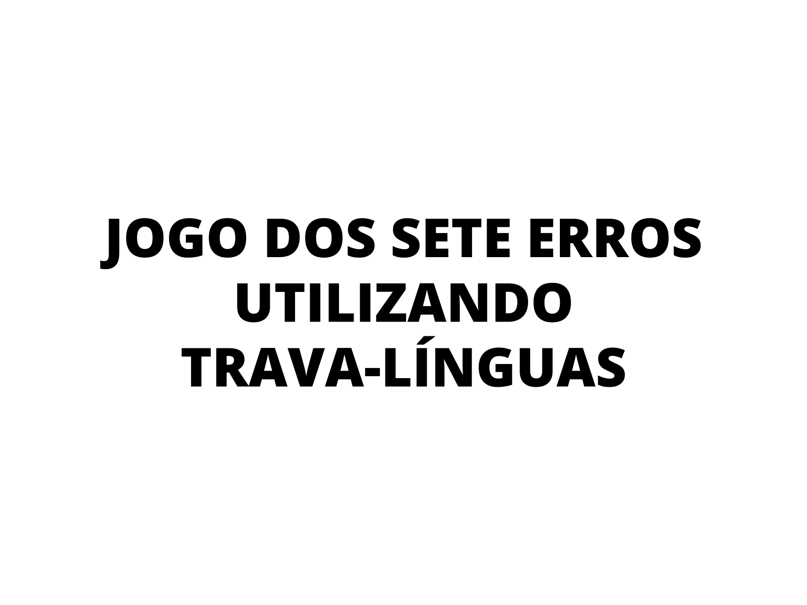 Sequencia didática trava lingua