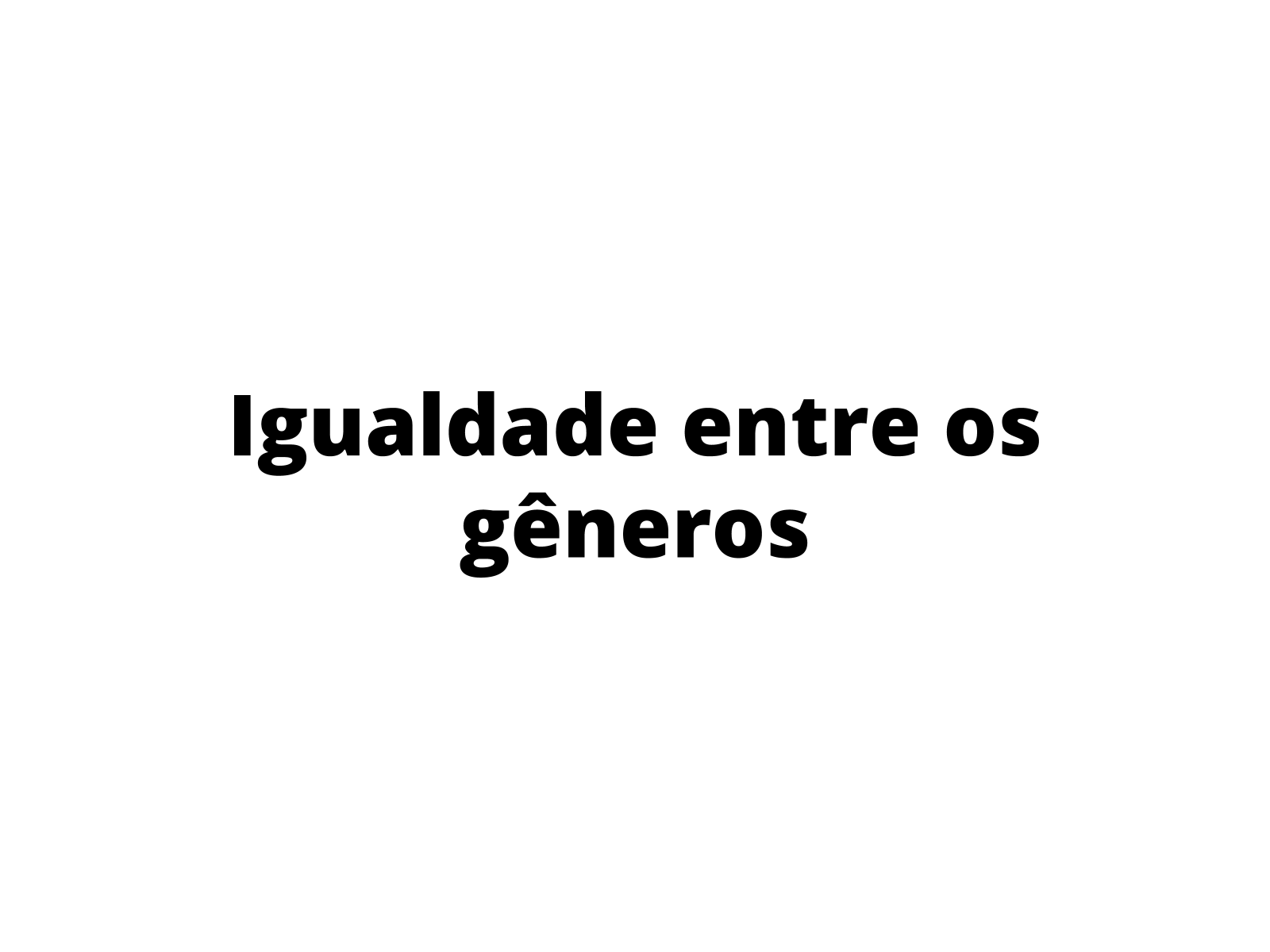 7 citações sobre igualdade de gênero para usar na redação