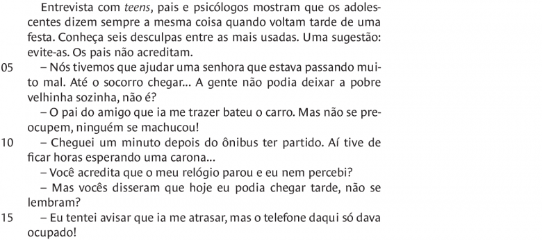 2. Releia com atenção a entrevista e responda ao que se pede. a) Que tempos  verbais aparecem no texto da 