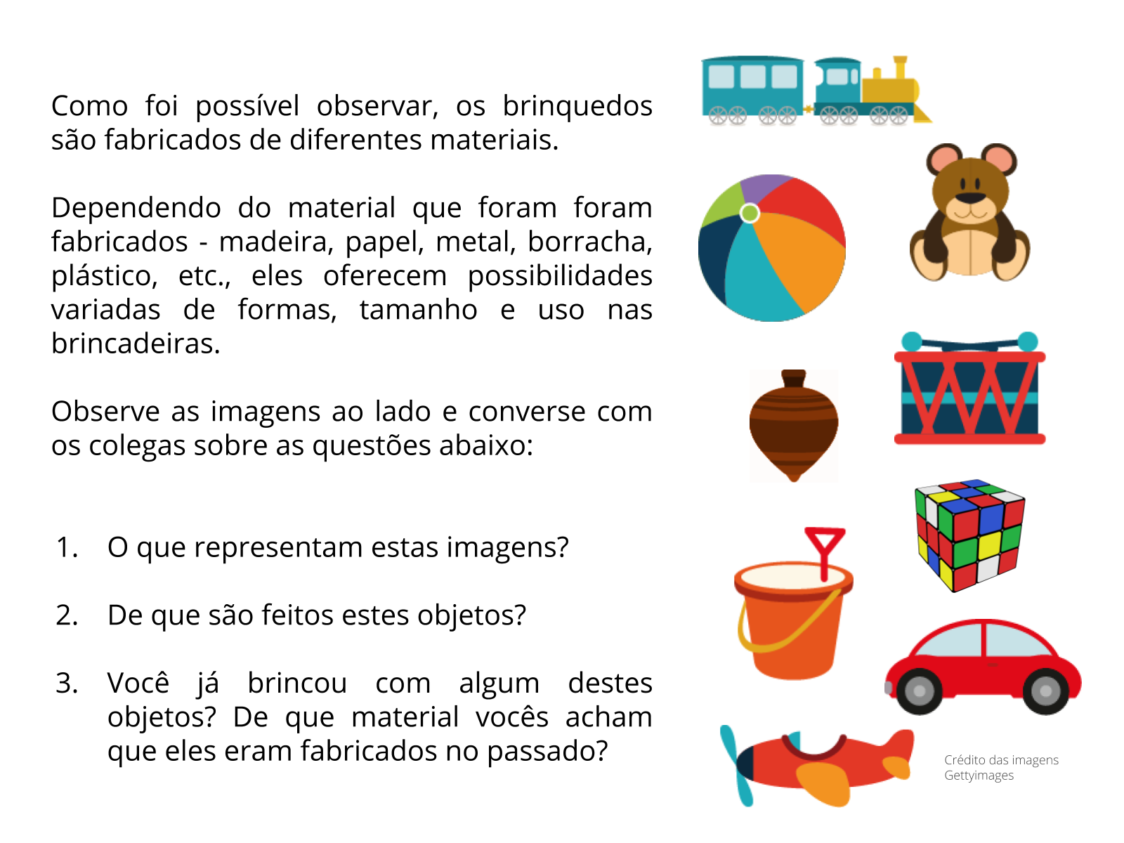 Informativo: a brincadeira e o brinquedo precisam de plástico?