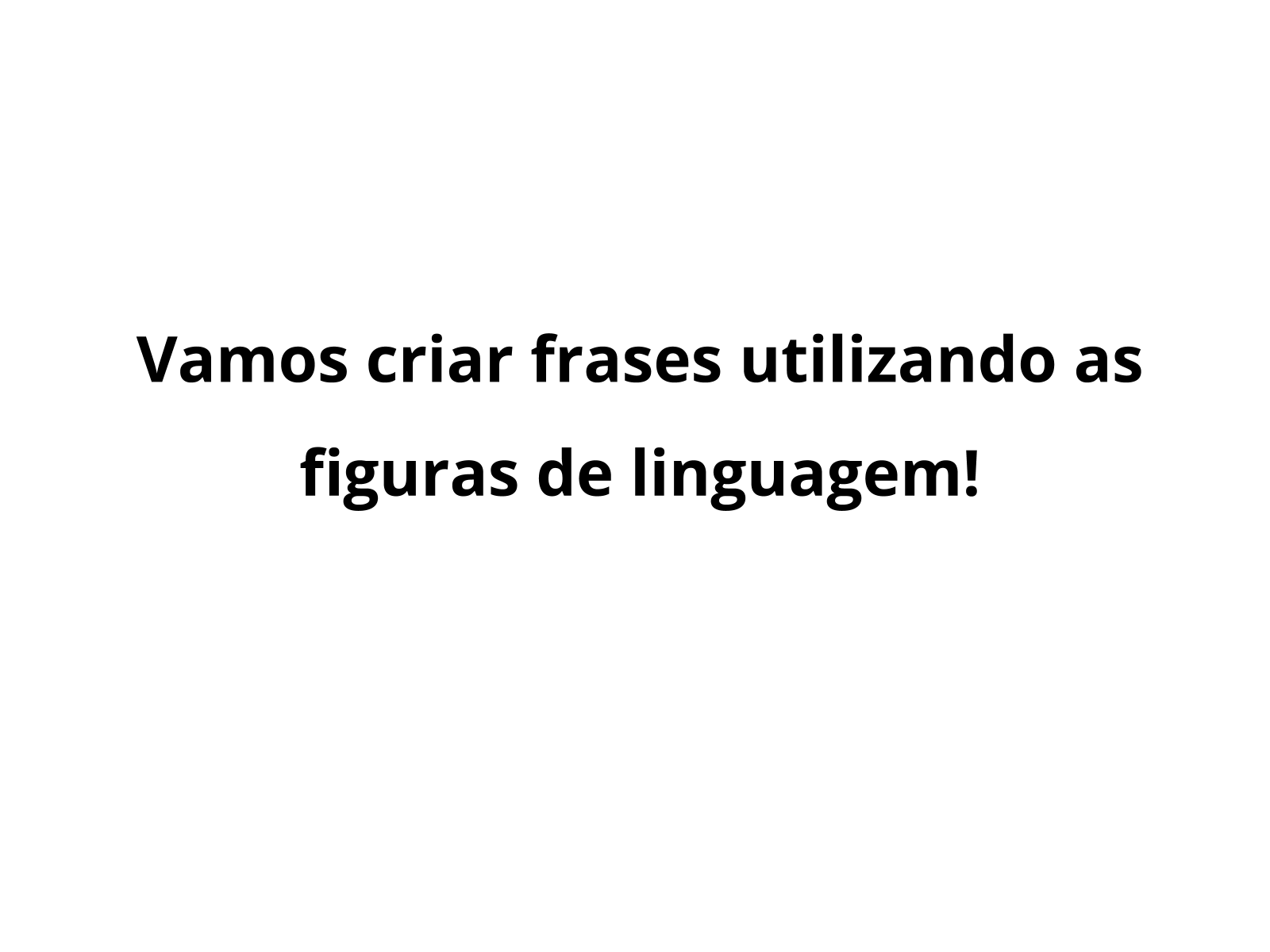 Plano De Aula 8º Ano A Utilização De Figuras De Linguagem No Gênero