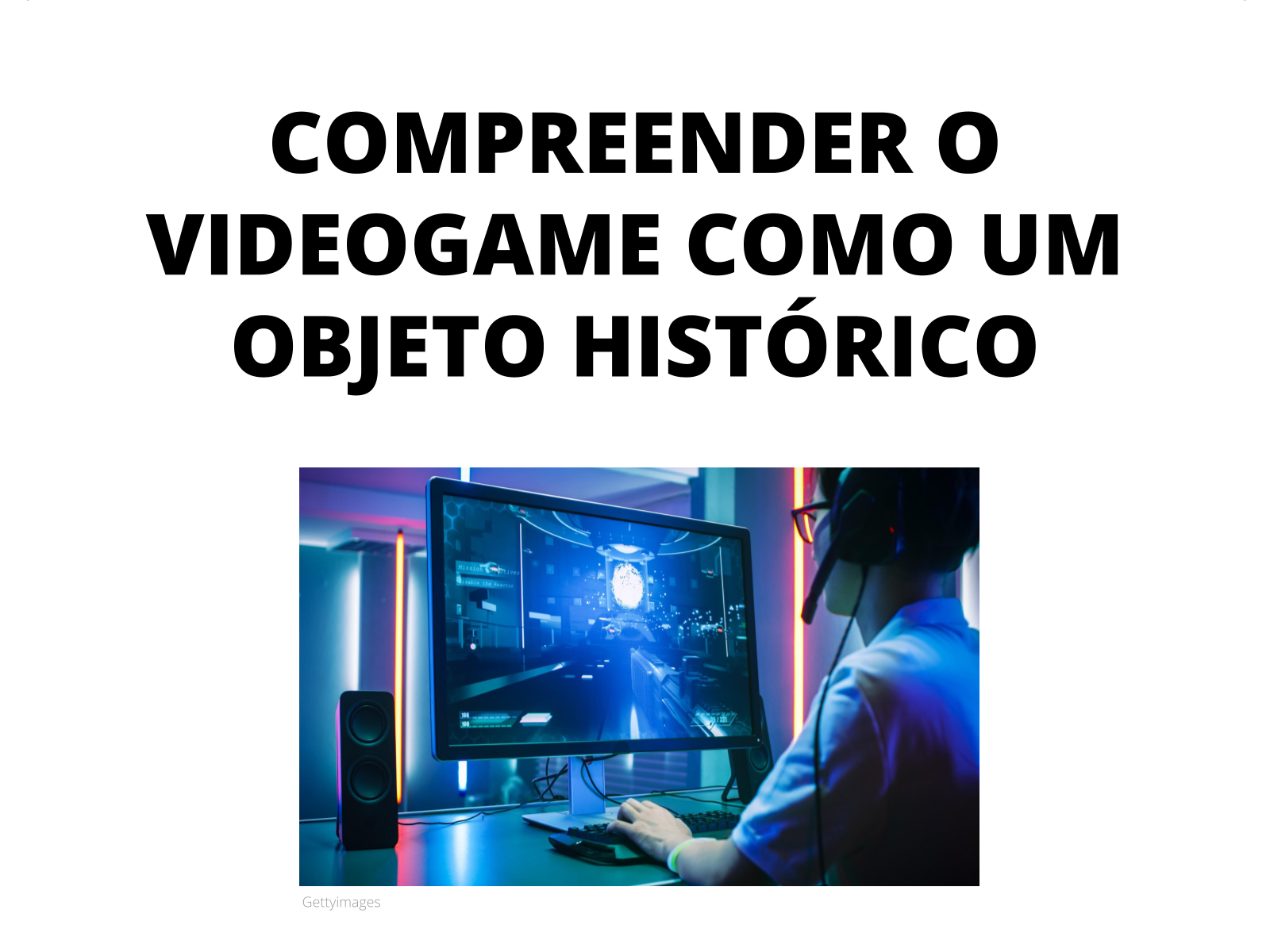 Videogames como matérias na escola? Entenda