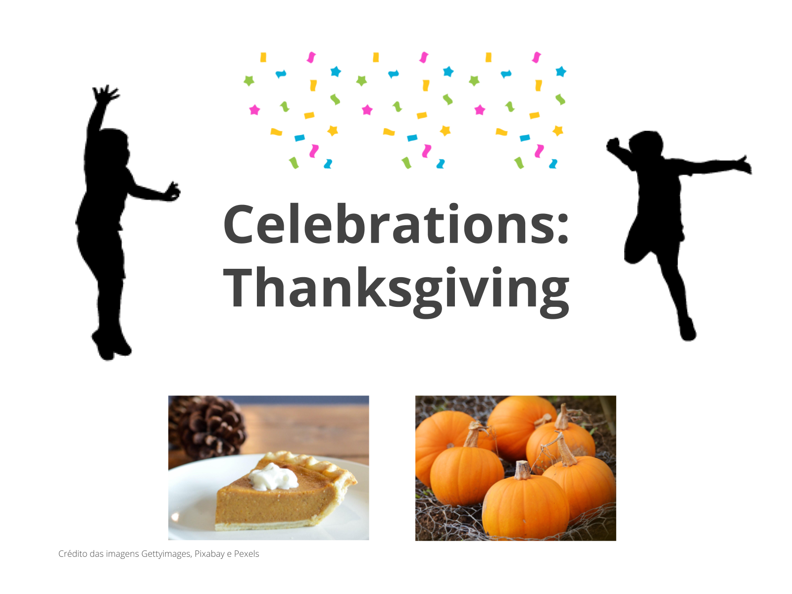 HAPPY THANKSGIVING! - Você sabia? Talk and chalk Idiomas