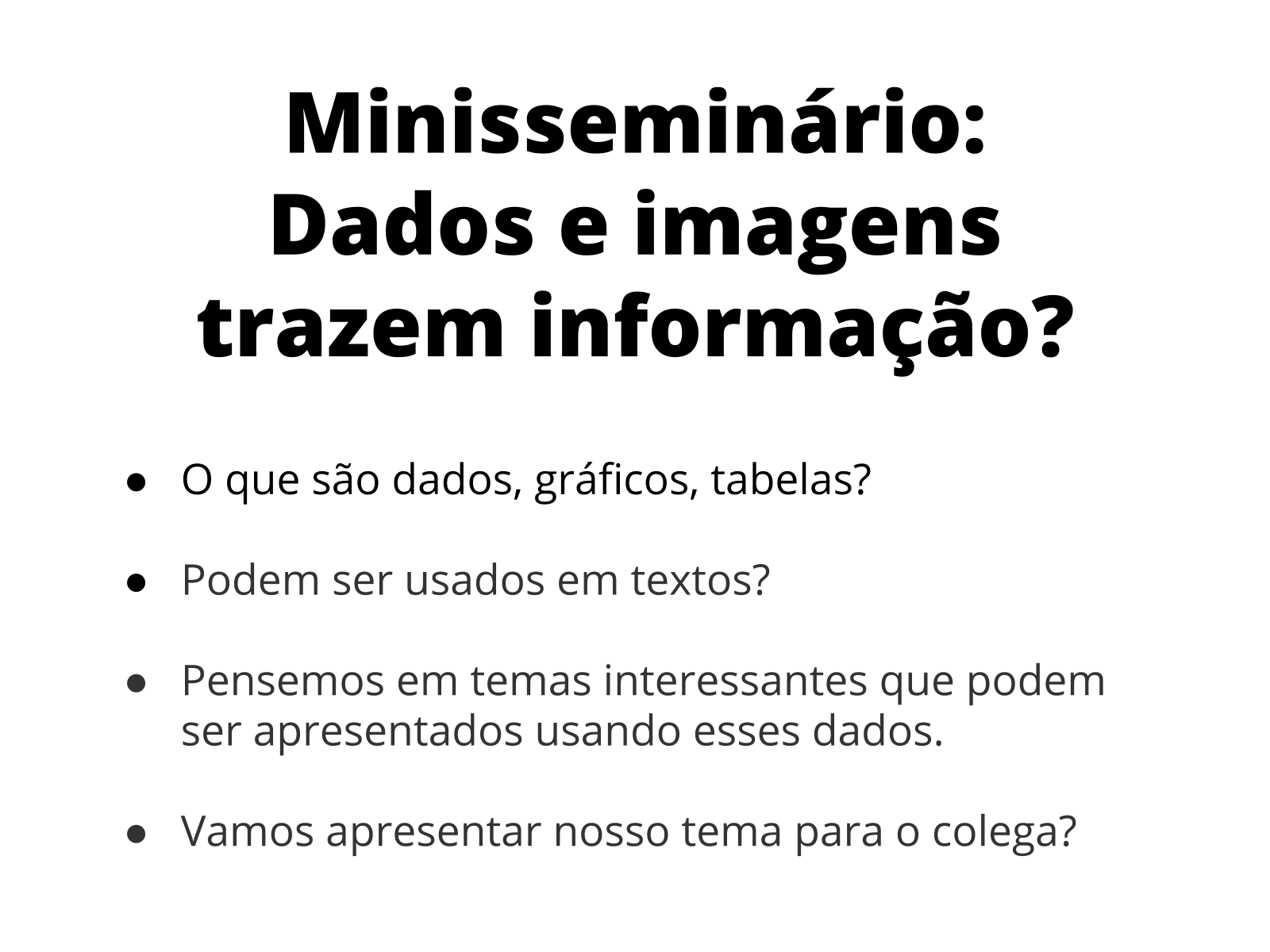 Dinâmica da atividade