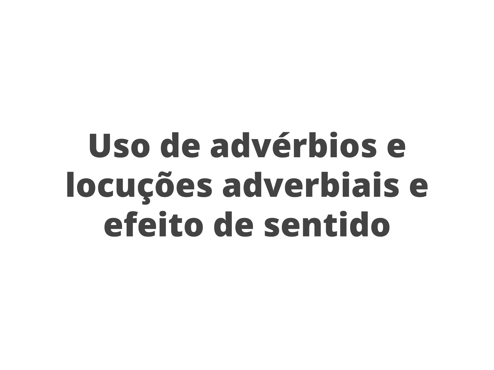 ATIVIDADE - ADVÉRBIOS - TUDO SALA DE AULA.pdf